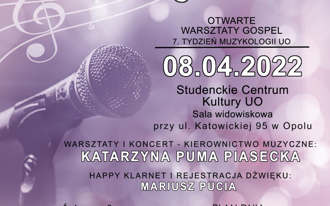 O HAPPY GOSPEL DAY w ramach VII Tygodnia Muzykologii UO